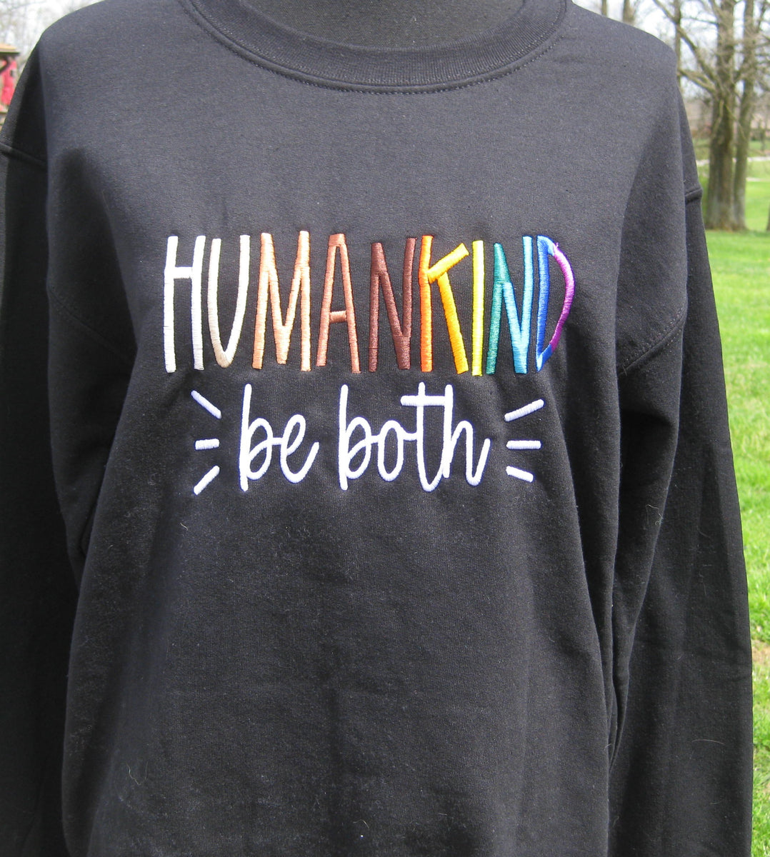 Human kind online sweatshirt